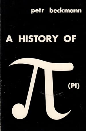 Seller image for A History of PI for sale by Clausen Books, RMABA