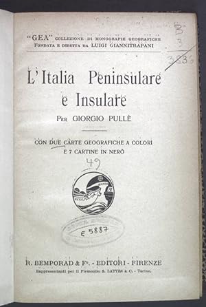 Bild des Verkufers fr L'Italia Peninsulare e Insulare. "GEA" Collezione di Monografie geografiche Vol. VI. zum Verkauf von books4less (Versandantiquariat Petra Gros GmbH & Co. KG)