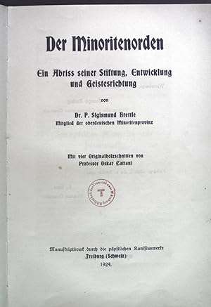 Seller image for Der Minoritenorden. Ein Abriss seiner Stiftung, Entwicklung und Geistesrichtung. for sale by books4less (Versandantiquariat Petra Gros GmbH & Co. KG)