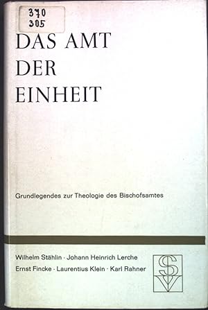 Imagen del vendedor de Das Amt der Einheit: Grundlegende zur Theologie des Bischofsamtes. a la venta por books4less (Versandantiquariat Petra Gros GmbH & Co. KG)
