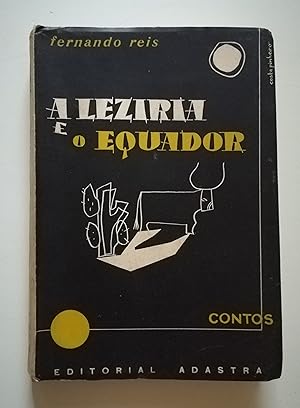 A Leziria e o Equador. Contos