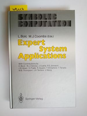 Expert system applications L. Bolc ; M. J. Coombs (eds.). With contributions by C. Bock . / Symbo...