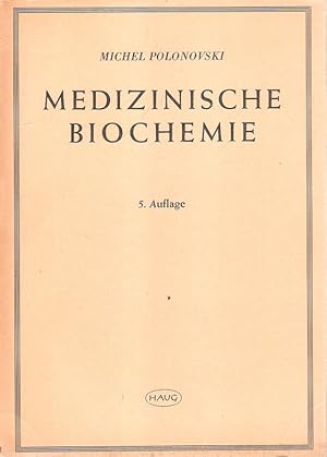 Medizinische Biochemie.