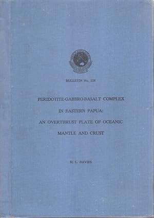 Peridotite-gabbro-basalt complex in Eastern Papua. An overthrust plate of oceanic mantle and crus...