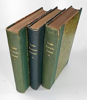 Bild des Verkufers fr W. S. Teuffels Geschichte der Rmischen Literatur. Unter Mitwirkung von Erich Klostermann, Rudolf Leonhard und Paul Wessner. Bnde 1-3:Erster Band: Die Literatur in der Republik. 6. Auflage.Zweiter Band: Die Literatur von 31 vor Chr. bis 96 nach Chr. 7. Auflage.Dritter Band: Die Literatur von 96 nach Chr. bis zum Ausgange des Altertums. 6. Auflage. zum Verkauf von Brbel Hoffmann