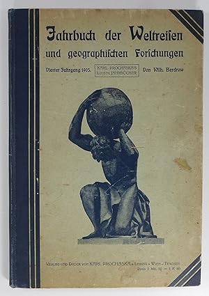 Bild des Verkufers fr Illustriertes Jahrbuch der Weltreisen. 4. Jahrgang, 1905. (Prochaskas Illustrierte Jahrbcher). zum Verkauf von Brbel Hoffmann