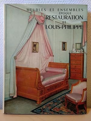 Meubles et ensembles. Epoque Restauration et Louis-Philippe.