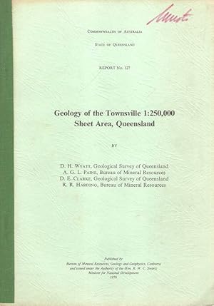 Geology of the Townsville 1:250,000 sheet area, Queensland. (Report / Commonwealth of Australia, ...