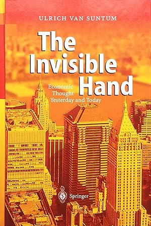 Seller image for The Invisible Hand: Economic Thought Yesterday and Today for sale by TORRE DI BABELE