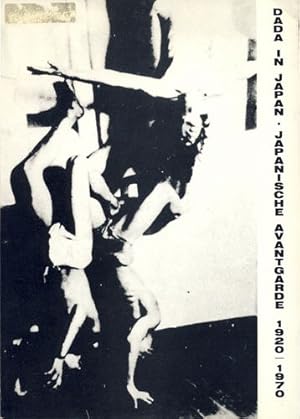 Seller image for Dada In Japan: Japanische Avant-Garde 1920-1970. Eine Fotodokumentation for sale by studio montespecchio