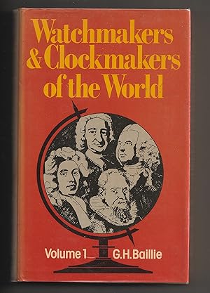 Seller image for Watchmakers and Clockmakers of the World for sale by The Little Shop of Books