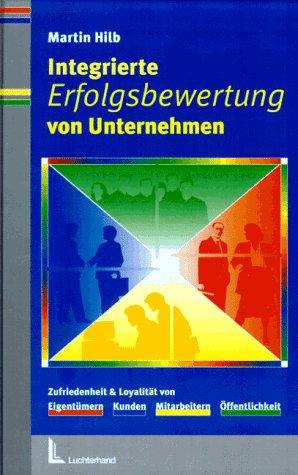 Seller image for Integrierte Erfolgsbewertung von Unternehmen: Zufriedenheit & Loyalitt von Eige for sale by Die Buchgeister