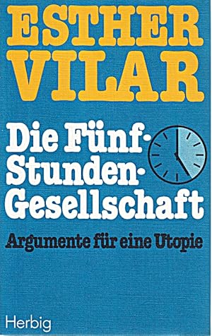 Imagen del vendedor de Die Fnf - Stunden - Gesellschaft a la venta por Die Buchgeister