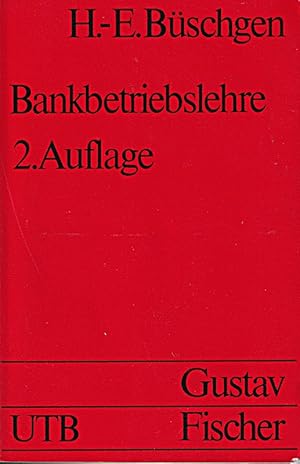 Bild des Verkufers fr Bankbetriebslehre. zum Verkauf von Die Buchgeister