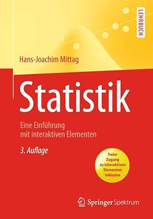 Seller image for Statistik: Eine Einfhrung mit interaktiven Elementen (Springer-Lehrbuch) (Germa for sale by Die Buchgeister