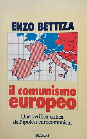 Il comunismo europeo. Una verifica critica dell'ipotesi eurocomunista