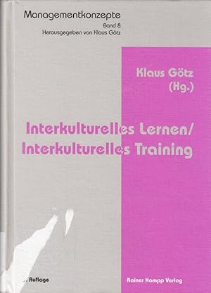 Seller image for Interkulturelles Lernen /Interkulturelles Training (Managementkonzepte) for sale by Die Buchgeister