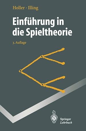 Imagen del vendedor de Einfhrung in die Spieltheorie (Springer-Lehrbuch) a la venta por Die Buchgeister