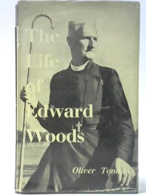 Seller image for The Life of Edward Woods for sale by World of Rare Books