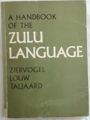 Bild des Verkufers fr A handbook of the Zulu Language zum Verkauf von Chapter 1