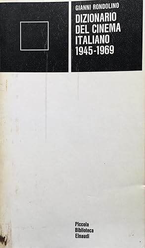 Seller image for Dizionario del cinema italiano 1945-1969 for sale by TORRE DI BABELE