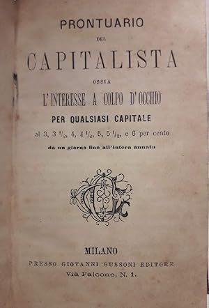 Seller image for PRONTUARIO DEL CAPITALISTA/ VOCABOLARIO ITALIANO ORTOGRAFICO -2 VOLL. UNICO TOMO-( 1854) for sale by Invito alla Lettura