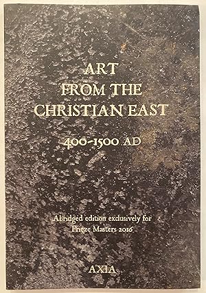 Art from the Christian East : 400-1500 AD