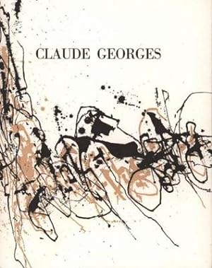 Image du vendeur pour CLAUDE GEORGES. Oeuvres rcentes 1961 - 1962 mis en vente par Librairie Couleur du Temps