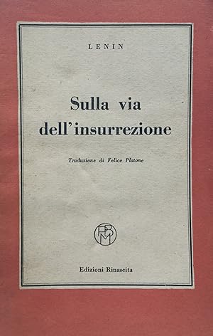 Sulla via dell'insurrezione