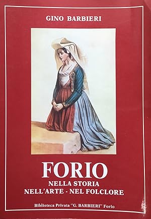 Seller image for Forio, nella storia, nell'arte, nel folclore for sale by TORRE DI BABELE