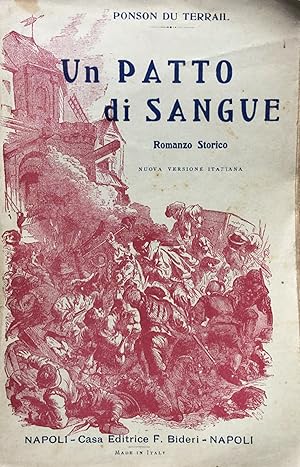 Immagine del venditore per Un patto di sangue. Romanzo storico venduto da TORRE DI BABELE