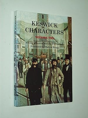 Image du vendeur pour Keswick Characters: Volume Two mis en vente par Rodney Rogers