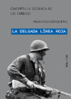 Seller image for 'La delgada lnea roja' de Terence Malick for sale by AG Library