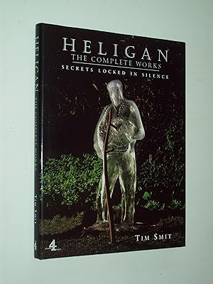 Bild des Verkufers fr Heligan: The Complete Works - Secrets Locked in Silence zum Verkauf von Rodney Rogers