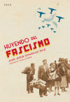 Image du vendeur pour Huyendo del fascismo mis en vente par AG Library