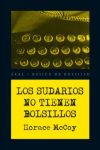 Seller image for Los sudarios no tienen bolsillos for sale by AG Library