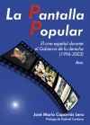 Seller image for La Pantalla Popular for sale by AG Library