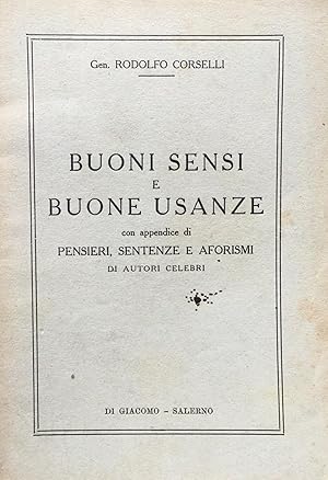 Seller image for Buoni sensi e buone usanze for sale by TORRE DI BABELE