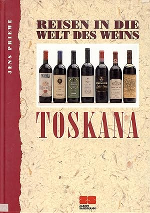 Reisen in Die Welt des Weins.Toskana