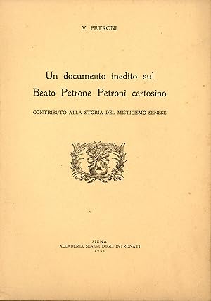 Un documento inedito sul Beato Petrone Petroni certosino