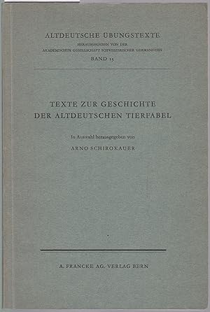 Seller image for Texte zur Geschichte der altdeutschen Tierfabel (= Altdeutsche bungstexte, Band 13) for sale by Graphem. Kunst- und Buchantiquariat