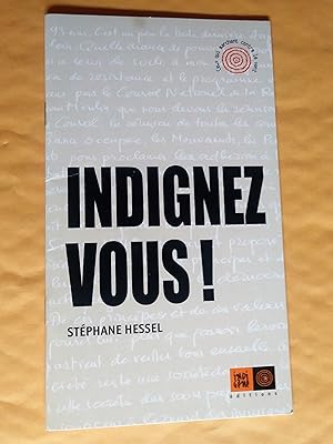 Seller image for INDIGNEZ-VOUS ! for sale by Claudine Bouvier