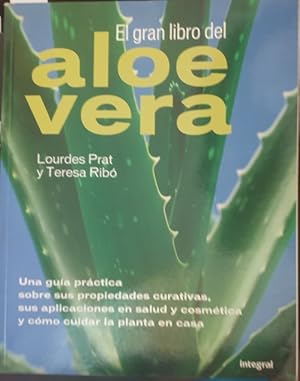 Imagen del vendedor de EL GRAN LIBRO DEL ALOE VERA. a la venta por Libreria Lopez de Araujo