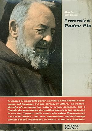 Il vero volto di Padre Pio