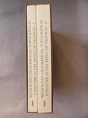 RELACIONES GEOGRÁFICAS, TOPOGRÁFICAS E HISTÓRICAS DEL REINO DE VALENCIA. Facsímil.