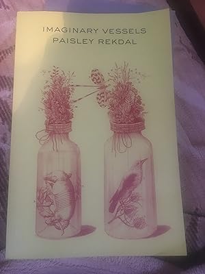 Seller image for Imaginary Vessels. Signed for sale by Bristlecone Books  RMABA
