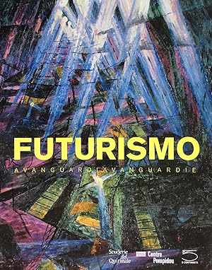 Futurismo. Avanguardiavanguardie