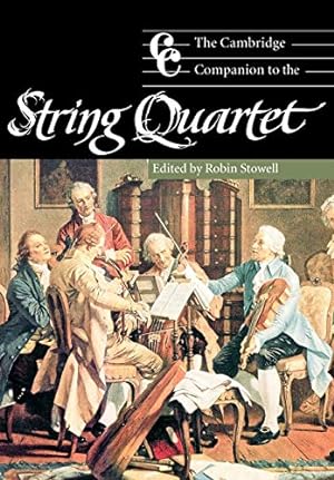 Seller image for The Cambridge Companion to the String Quartet (Cambridge Companions to Music) for sale by Pieuler Store