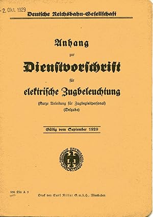 Anhang zur Dienstvorschrift für elektrische Zugbeleuchtung (Kurze Anleitung für Zugbegleitpersona...