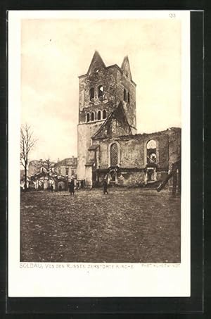 Ansichtskarte Soldau, die von den Russen zerstörte Kirche